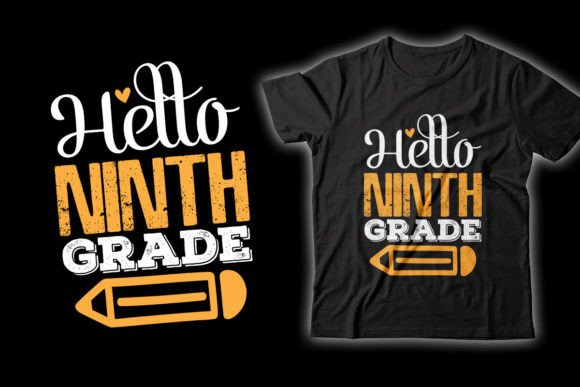 Celebrate Milestones with the Hello Ninth Grade T-Shirt Design