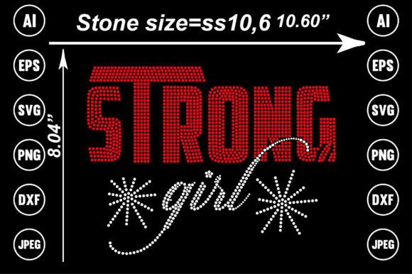 Strong Girl Rhinestone Design: Empowering Visual Identity